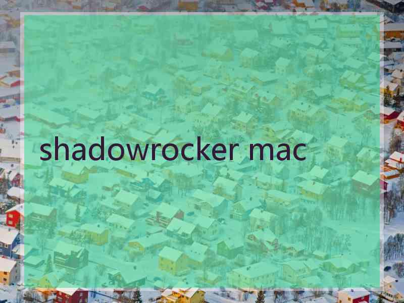 shadowrocker mac